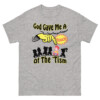 God Gave Me A Touch Of The 'Tism Shirt Autism