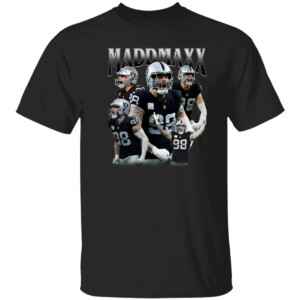 MADDMAXX SHIRT Maxx Crosby, Las Vegas Raiders