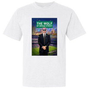 THE WOLF OF BROAD STREET SHIRT Nick Sirianni, Philadelphia Eagles