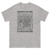 Abandon All Hope Ye Who Enter Here Shirt
