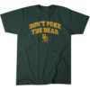 DON'T POKE THE BEAR SHIRT Baylor Bears
