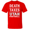 Death Texas Utah Football Shirt Utah Utes