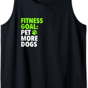 Fitness Goal Pet More Dogs Funny & Cute Dog Lover Shirt
