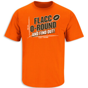 Flacco Round And Find Out Shirt 2023 NFL Playoffs, Cleveland Brown