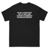 I'm Not A Gynecologist But I'll Take A Look At Myself And Examine My Internalized Misogyny Shirt
