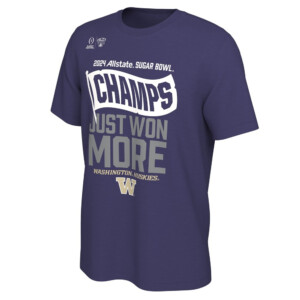 JUST WON MORE SHIRT College Football Playoff 2024 Sugar Bowl Champions Locker Room, Washington Huskies
