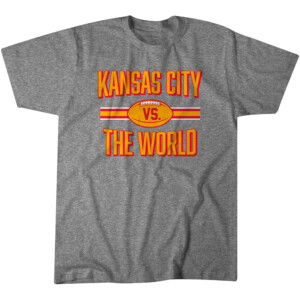 KANSAS CITY VS. THE WORLD SHIRT 2023 AFC Champions, Kansas City Chiefs