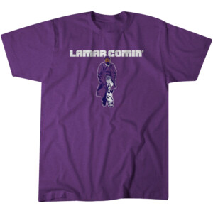 LAMAR COMIN' SHIRT Lamar Jackson, Baltimore Ravens