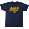 LEADERS AND BEST SHIRT College Football Playoff 2023 National Champions, Michigan Wolverines