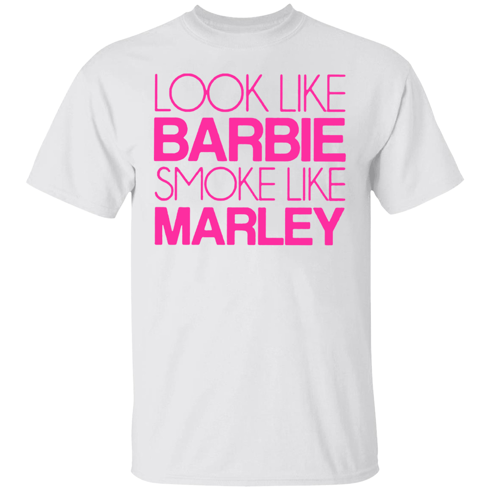Look Like Barbie Smoke Like Marley Shirt IFO SK8MONEY Look Like Barbie Smoke Like Marley Shirt IFO SK8MONEY