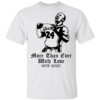 More Than Ever With Love Shirt Lebron James, Kobe Bryant
