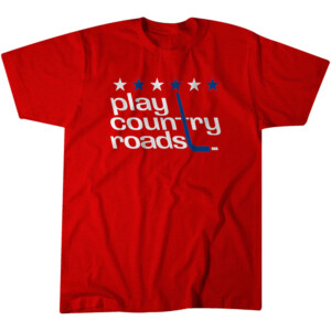 PLAY COUNTRY ROADS SHIRT Washington Capitals