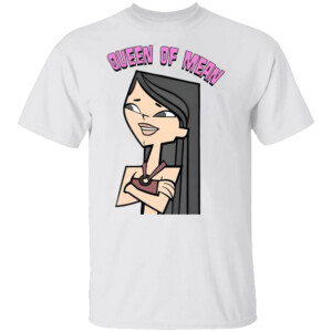 QUEEN OF MEAN SHIRT Heather, Total Drama