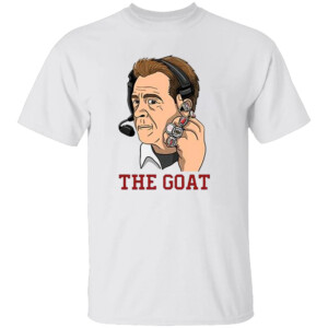 THE GOAT SHIRT Nick Saban, Alabama Crimson Tide