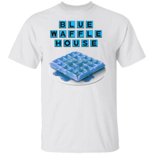 Blue Waffle House Shirt