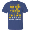 CRACKED THE NUTS ROLLED THE TIDE WALKED THE DAWGS Shirt 2023 National Champions, Michigan Wolverines