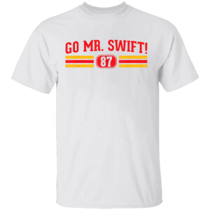 Go Mr. Swift Shirt Taylor Swifts, Travis Kelce, 2023 AFC Champions, Kansas City Chiefs
