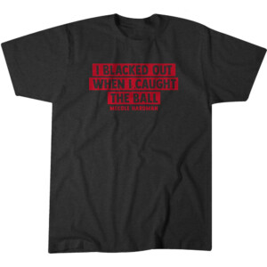 I BLACKED OUT WHEN I CAUGHT THE BALL SHIRT Mecole Hardman Jr, Super Bowl LVIII Champions , Kansas City Chiefs