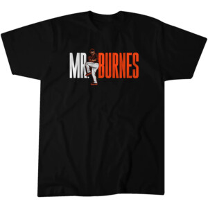 MR. BURNES SHIRT Corbin Burnes, Baltimore Orioles