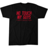 NO TOUCH MY GUYS SHIRT Pyotr Kochetkov, Carolina Hurricanes