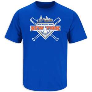 No Place Like Home Shirt New York Mets