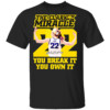 THE CLARK MIRACLE YOU BREAK IT YOU OWN IT SHIRT Caitlin Clark, Iowa Hawkeyes