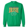 YOU CAN'T ARREST ME I'M IRISH SHIRT St Patrick's Day