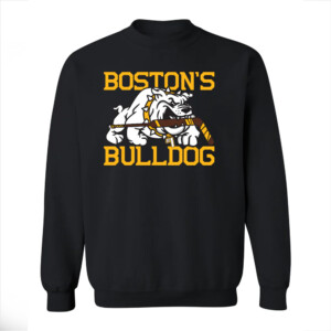 BOSTON'S BULLDOG #1 SHIRT BullDog Hockey, Boston Bruins Crewneck