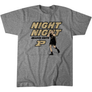 BRADEN SMITH NIGHT NIGHT SHIRT Purdue Basketball, Braden Smith, Purdue Boilermakers
