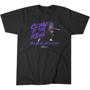 COME AT THE KING, YOU BEST NOT MISS SHIRT Derrick Henry, Baltimore Ravens