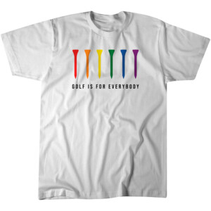 GOLF IS FOR EVERYBODY SHIRT Ground Under Repair, LGBT, Golf
