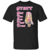 GYATT Definition Shirt Girl You Ate That Treat