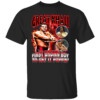 Great Khali First Brown Boy To Get It Poppin’ T Shirt Mansoor, wwe