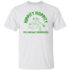 Hippity Hoppity I’m Clinically Depressed Shirt
