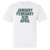 JANUARY FEBRUARY IZZO APRIL MS MONTHS SHIRT Michigan State Spartans