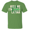 Kiss Me I’m Irish Latina Funny Hispanic St Patricks Day