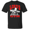LORD'S GYM THE SIN OF THE WORLD SHIRT
