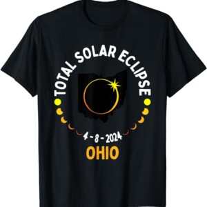 Ohio Solar Eclipse 2024 Party USA Totality 04 08 24 Total T Shirt