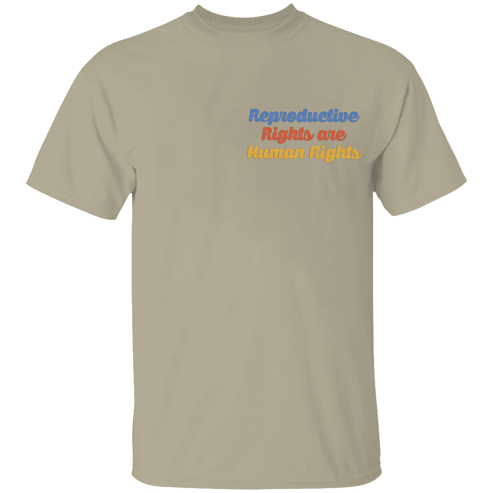 Reproductive Rights Are Human Rights Shirt Reproductive Rights Are Human Rights Shirt