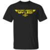 Sweet Liberty My Leg Shirt Helldivers II, Sony PlayStation Game