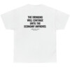 The Drinking Will Continue Until The Economy Improves BACK Side Shirt