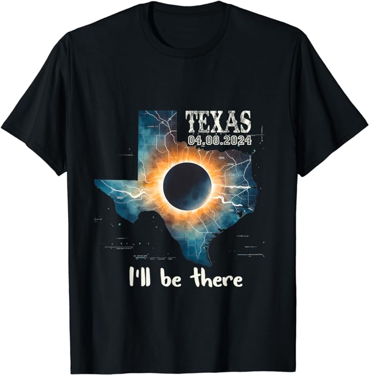 Total Solar Eclipse 2024 Texas T-Shirt Total Solar Eclipse 2024 Texas T Shirt