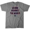 UCONN AGAINST THE WORLD SHIRT 2024 NCAA Tournament, UConn Huskies