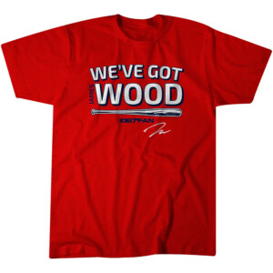 WE'VE GOT WOOD SHIRT James Wood, Washington Nationals