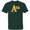 ASS SHIRT Funny Oakland Athletics Logo