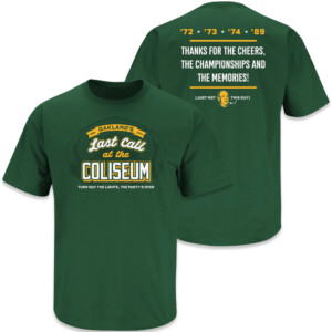 LAST CALL AT THE COLISEUM SHIRT Mark Kotsay, Oakland Athletics