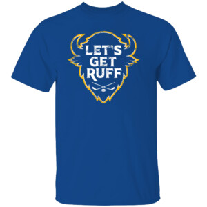 LET'S GET RUFF SHIRT 2024 NHL Playoffs, Lindy Ruff, Buffalo Sabres