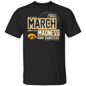 March Madness 2024 Women's Basketball Shirt Iowa Hawkeyes
