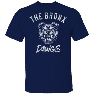 The Bronx Dawgs Shirt New York Yankees
