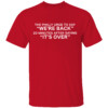 WE'RE BACK SHIRT Philadelphia Phillies